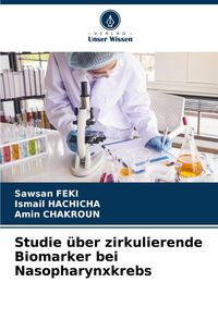 Produktbild: Studie &uuml;ber zirkulierende Biomarker bei Nasopharynxkrebs