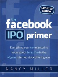 Produktbild: The Facebook IPO Primer (Updated Edition)