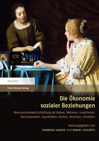 Produktbild: Die &Ouml;konomie sozialer Beziehungen