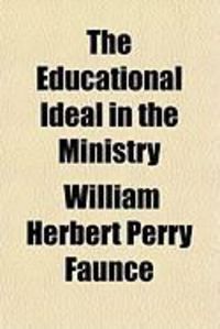Produktbild: The Educational Ideal in the Ministry
