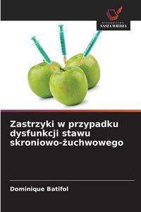 Produktbild: Zastrzyki w przypadku dysfunkcji stawu skroniowo-&iquest;uchwowego