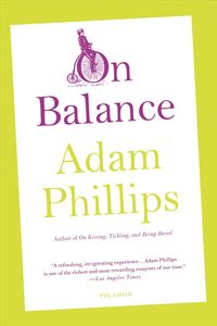 Bild vom Artikel On Balance vom Autor Adam Phillips