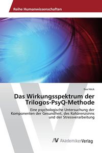 Produktbild: Das Wirkungsspektrum der Trilogos-PsyQ-Methode