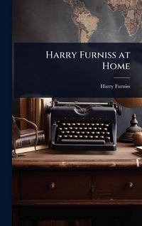 Produktbild: Harry Furniss at Home