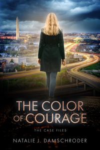 Produktbild: The Color of Courage (The CASE Files, #1)