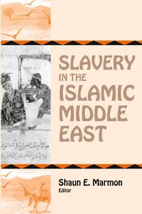 Produktbild: Slavery in the Islamic Middle East