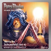 Produktbild: Perry Rhodan Silber Edition 123: Terra im Schussfeld (Teil 4)