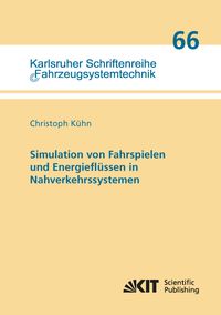 Produktbild: Simulation von Fahrspielen und Energiefl&uuml;ssen in Nahverkehrssystemen