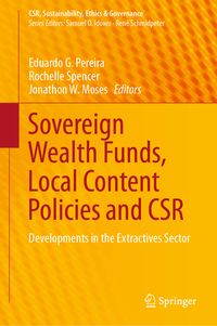 Produktbild: Sovereign Wealth Funds, Local Content Policies and CSR