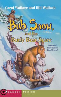 Produktbild: Bub, Snow, and the Burly Bear Scare