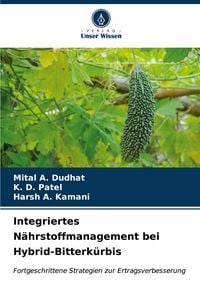 Produktbild: Integriertes N&auml;hrstoffmanagement bei Hybrid-Bitterk&uuml;rbis