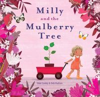 Bild vom Artikel Milly and the Mulberry Tree vom Autor Vikki Conley