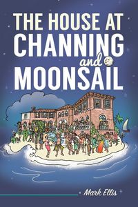 Produktbild: The House at Channing and Moonsail