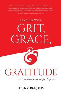 Produktbild: Leading with Grit, Grace and Gratitude: Timeless Lessons for Life