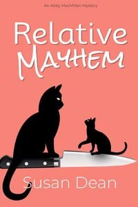 Produktbild: Relative Mayhem (Abby MacMillan Mysteries, #2)
