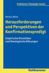 Produktbild: Herausforderungen und Perspektiven der Konfirmationspredigt