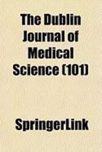 Produktbild: The Dublin Journal of Medical Science (101)