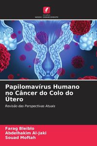 Produktbild: Papilomav&iacute;rus Humano no C&acirc;ncer do Colo do &Uacute;tero