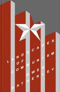 Produktbild: Hatherley, O: Landscapes of Communism