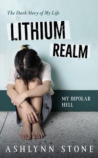 Produktbild: Lithium Realm: My Bipolar Hell