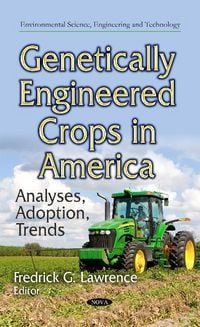 Produktbild: Genetically Engineered Crops in America