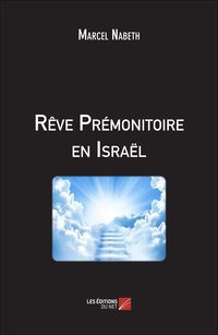 Produktbild: Reve Premonitoire en Israel