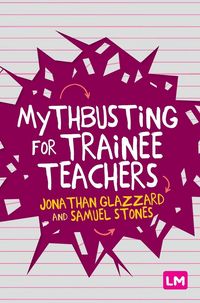 Produktbild: Mythbusting for Trainee Teachers