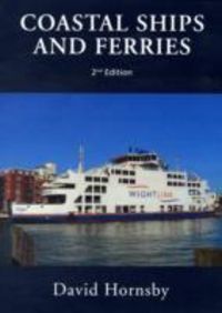 Produktbild: Hornsby, D: Coastal Ships and Ferries