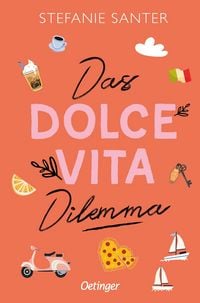 Produktbild Das Dolce Vita Dilemma