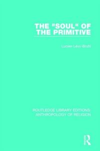 Produktbild: The 'Soul' of the Primitive