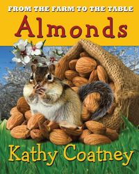 Produktbild: From the Farm to the Table Almonds