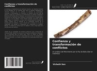Produktbild: Confianza y transformaci&oacute;n de conflictos
