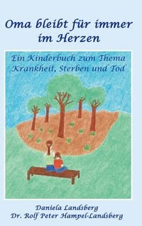 Produktbild: Oma bleibt f&uuml;r immer im Herzen