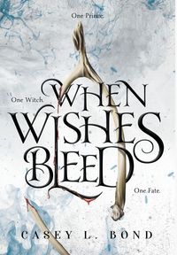 Produktbild: When Wishes Bleed