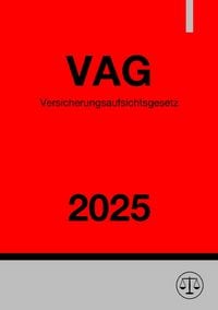 Produktbild: Versicherungsaufsichtsgesetz - VAG 2025