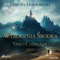 Produktbild: Wyrocznia środka. Dzieci Czystej Krwi. Tom 2