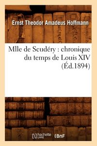 Produktbild: Mlle de Scud&eacute;ry