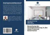 Produktbild: Bewertung der Qualit&auml;tssicherung in der Good Financial Governance