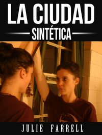 Produktbild: La Ciudad Sint&eacute;tica
