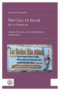 Produktbild: The Call to Islam (daʻwa islamiyya)