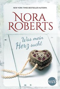 Bild vom Artikel Was mein Herz sucht vom Autor Nora Roberts
