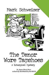 Produktbild: The Tenor Wore Tapshoes