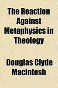 Produktbild: The Reaction Against Metaphysics in Theology