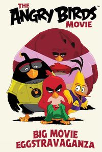 Produktbild: Parker, J: Angry Birds: Big Movie Eggstravaganza