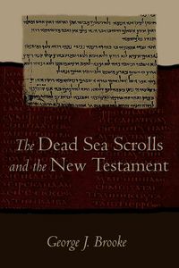 Produktbild: The Dead Sea Scrolls and the New Testament