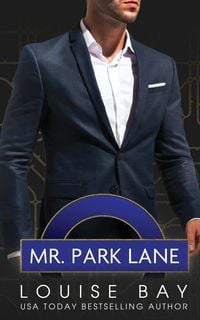 Bild vom Artikel Mr. Park Lane vom Autor Louise Bay