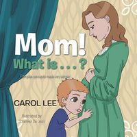 Produktbild: Mom! What Is . . . ?