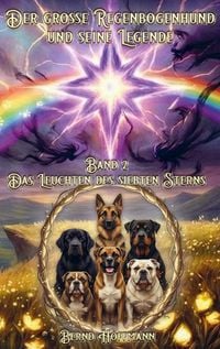 Produktbild: Der gro&szlig;e Regenbogenhund und seine Legende