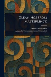 Produktbild: Gleanings From Maeterlinck