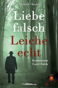 Produktbild: Liebe falsch - Leiche echt